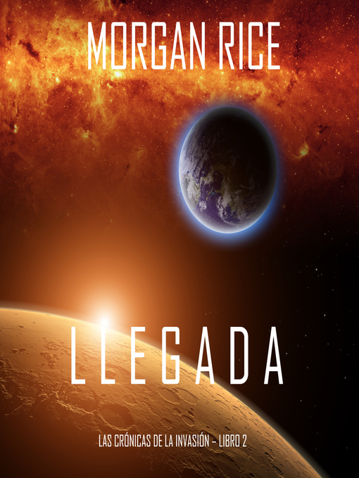 Title details for Llegada by Morgan Rice - Available
